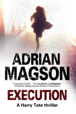 Exekúcia: Thriller o Harrym Tateovi - Execution: A Harry Tate Thriller
