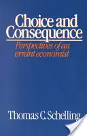 Voľba a dôsledok (revidované vydanie) - Choice and Consequence (Revised)