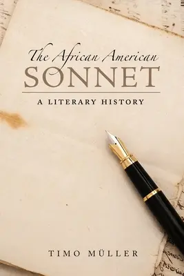 Afroamerický sonet: Literárne dejiny - African American Sonnet: A Literary History