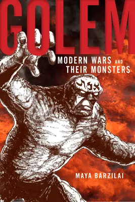 Golem: Moderné vojny a ich monštrá - Golem: Modern Wars and Their Monsters