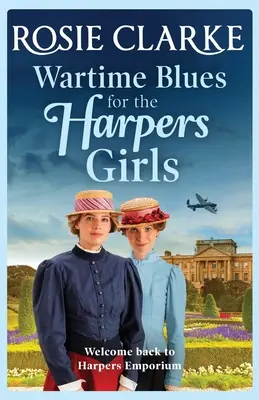 Vojnové blues pre dievčatá z Harpers - Wartime Blues for the Harpers Girls