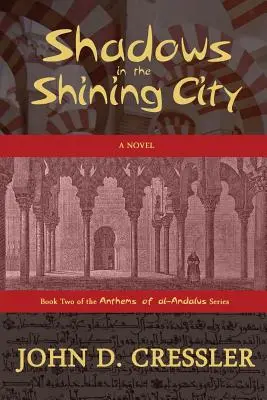 Tiene v žiarivom meste - Shadows in the Shining City