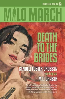 Milo March #22: Smrť nevestám - Milo March #22: Death to the Brides