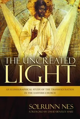 Nestvorené svetlo - The Uncreated Light