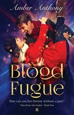 Krvavá fúga: Príbehy z Gaoleru - kniha prvá - Blood Fugue: Tales from the Gaoler - Book One