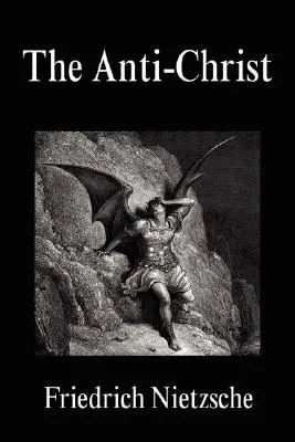 Antikrist - The Anti-Christ