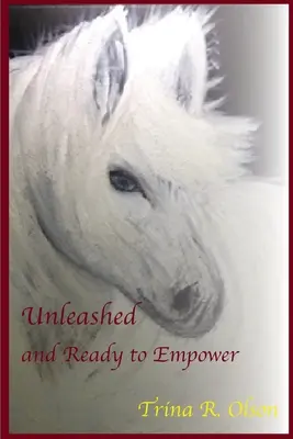 Uvoľnený a pripravený posilniť sa - Unleashed and Ready to Empower