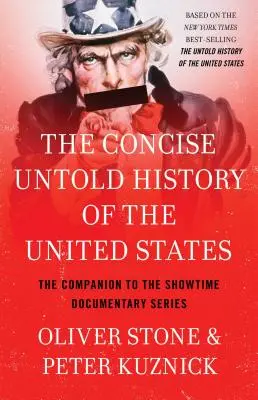Stručné nevypovedané dejiny Spojených štátov - Concise Untold History of the United States