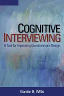 Kognitívny rozhovor: Nástroj na zlepšenie tvorby dotazníkov - Cognitive Interviewing: A Tool for Improving Questionnaire Design