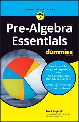 Základy predalgebry pre hlupákov - Pre-Algebra Essentials for Dummies