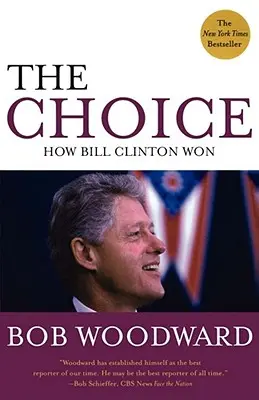 Voľba: Ako Bill Clinton vyhral - The Choice: How Bill Clinton Won
