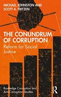 Záhada korupcie: Reforma pre sociálnu spravodlivosť - The Conundrum of Corruption: Reform for Social Justice