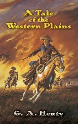 Príbeh zo západných plání - A Tale of the Western Plains