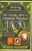 Podivná aféra Jacka na jarných podpätkoch - The Strange Affair of Spring-Heeled Jack