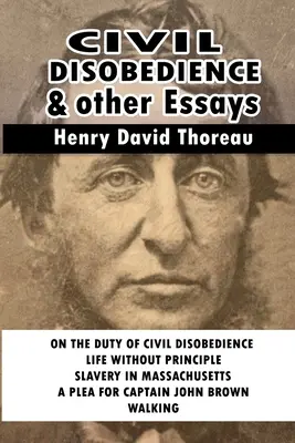 Občianska neposlušnosť a iné eseje - Civil Disobedience and Other Essays