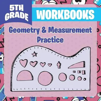 Pracovné zošity pre 5. ročník: Geometria a meranie - 5th Grade Workbooks: Geometry & Measurement Practice