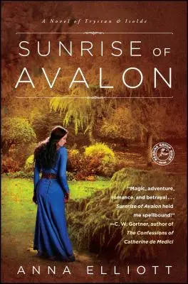 Východ slnka na Avalone: A Novel of Trystan & Isolde (román o Trystanovi a Izolde) - Sunrise of Avalon: A Novel of Trystan & Isolde