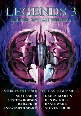 Legendy 3: Príbehy na počesť Davida Gemmella - Legends 3: Stories in Honour of David Gemmell