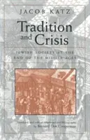 Tradícia a kríza: Židovská spoločnosť na konci stredoveku - Tradition and Crisis: Jewish Society at the End of the Middle Ages