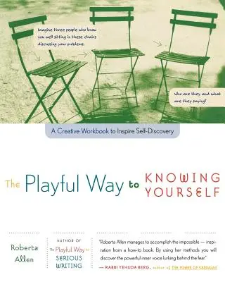 Hravá cesta k poznaniu seba samého: Tvorivý pracovný zošit na inšpiráciu k sebapoznaniu - The Playful Way to Knowing Yourself: A Creative Workbook to Inspire Self-Discovery