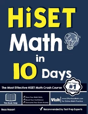HiSET Math in 10 Days: Najefektívnejší rýchlokurz matematiky HiSET - HiSET Math in 10 Days: The Most Effective HiSET Math Crash Course