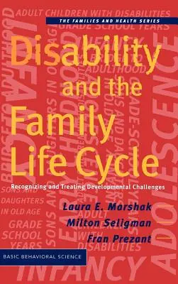 Zdravotné postihnutie a životný cyklus rodiny - Disability and the Family Life Cycle