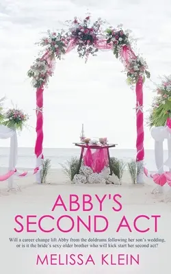 Abbyin druhý zákon - Abby's Second Act