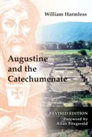 Augustín a katechumenát - Augustine and the Catechumenate