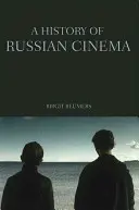 Dejiny ruskej kinematografie - A History of Russian Cinema
