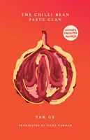 Klan chilli fazuľovej pasty - The Chilli Bean Paste Clan