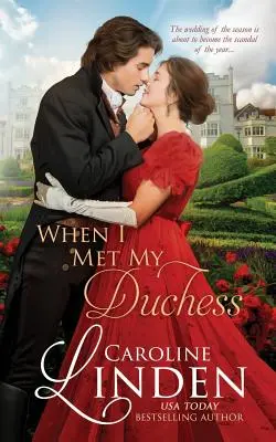 Keď som stretol svoju vojvodkyňu - When I Met My Duchess