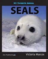 Moje obľúbené zviera: tulene - My Favorite Animal: Seals