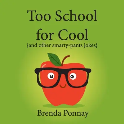 Príliš veľa školy pre Cool - Too School for Cool
