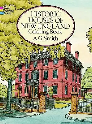 Historické domy Nového Anglicka Omaľovánky - Historic Houses of New England Coloring Book