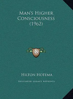 Vyššie vedomie človeka (1962) - Man's Higher Consciousness (1962)