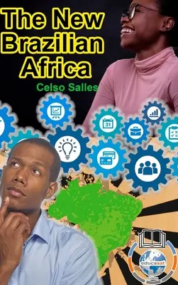 Nová brazílska AFRIKA - Celso Salles - The New Brazilian AFRICA - Celso Salles