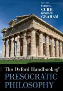 Oxfordská príručka presokratickej filozofie - The Oxford Handbook of Presocratic Philosophy