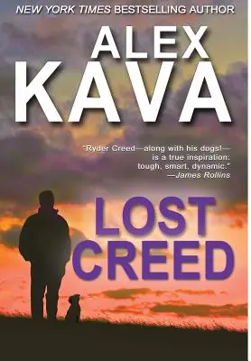 Stratený Creed: (Kniha 4 Ryder Creed) - Lost Creed: (Ryder Creed Book 4)