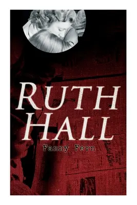 Ruth Hallová - Ruth Hall