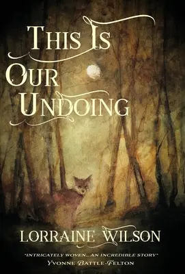 Toto je naša záhuba - This Is Our Undoing