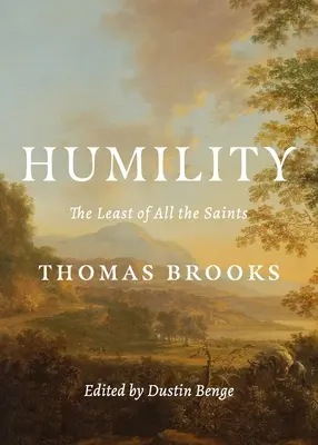 Pokora: Najmenší zo všetkých svätých - Humility: The Least of All the Saints