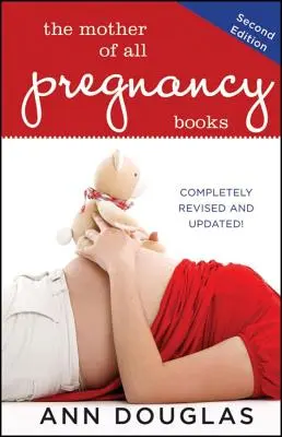 Matka všetkých tehotenských kníh - The Mother of All Pregnancy Books