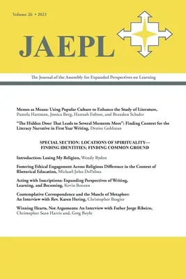 Jaepl 26 (2021): Časopis Zhromaždenia pre rozšírené perspektívy vzdelávania - Jaepl 26 (2021): The Journal of the Assembly for Expanded Perspectives on Learning