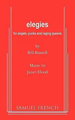 Elegie pre anjelov, pankáčov a zúriace kráľovné - Elegies for Angels, Punks and Raging Queens