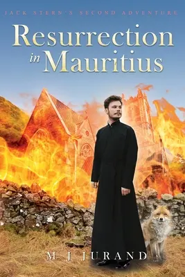 Vzkriesenie na Mauríciu: Druhé dobrodružstvo Jacka Sterna - Resurrection in Mauritius: Jack Stern's Second Adventure