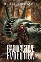 Rádioaktívna evolúcia - Radioactive Evolution