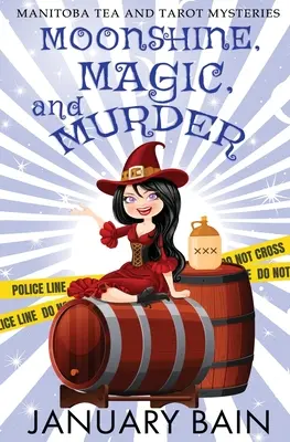 Pálenka, kúzla a vraždy - Moonshine, Magic and Murder