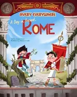 Deň v starovekom Ríme - A Day in Ancient Rome