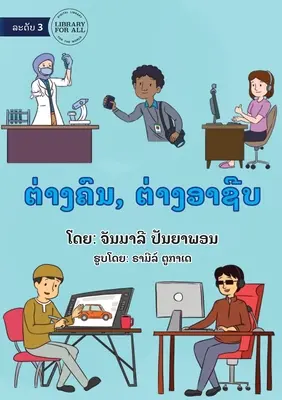 Rôzni ľudia, rôzne práce - ຕ່າງຄົນ, ຕ່າງອາຊີບ - Different People, Different Jobs - ຕ່າງຄົນ, ຕ່າງອາຊີບ