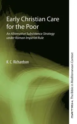 Ranokresťanská starostlivosť o chudobných - Early Christian Care for the Poor